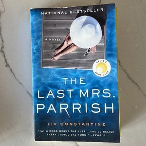 The Last Mrs. Parrish by Liv Constantine